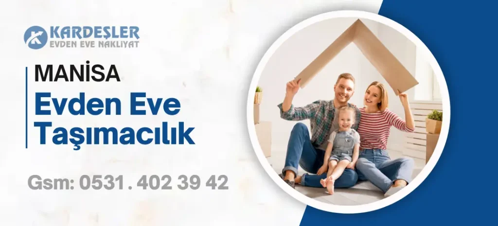 manisa evden eve taşımacılık